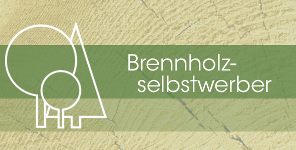 Brennholzselbstbewerber